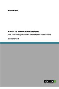 E-Mail als Kommunikationsform