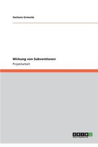 Wirkung von Subventionen