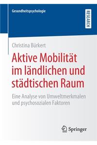 Aktive Mobilität Im Ländlichen Und Städtischen Raum