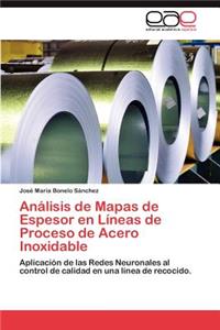 Analisis de Mapas de Espesor En Lineas de Proceso de Acero Inoxidable