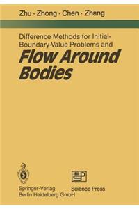 Difference Methods for Initial-Boundary-Value Problems and Flow Around Bodies