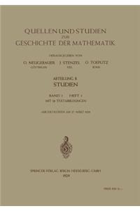 Quellen und Studien zur Geschichte der Mathematik, Astronomie und Physik