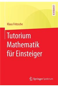 Tutorium Mathematik Für Einsteiger