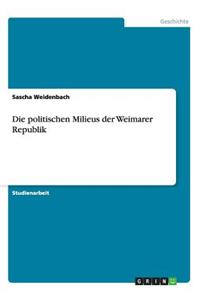 politischen Milieus der Weimarer Republik