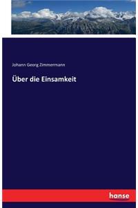 Über die Einsamkeit