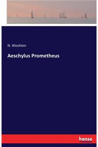 Aeschylus Prometheus