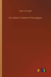 Artist's Letters From Japan