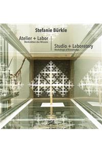 Stefanie Bürkle: Studio + Laboratory