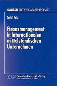 Finanzmanagment in internationalen mittelstandischen Unternehmen