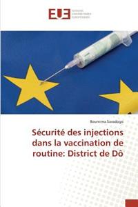 Sécurité Des Injections Dans La Vaccination de Routine