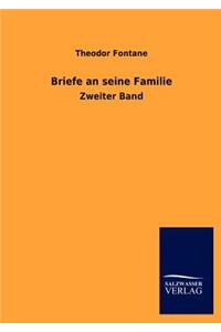 Briefe an seine Familie