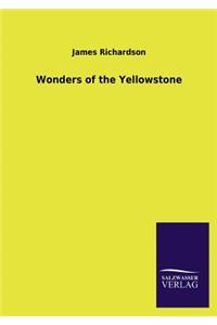 Wonders of the Yellowstone