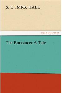 Buccaneer A Tale