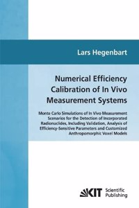 Numerical efficiency calibration of in vivo measurement systems