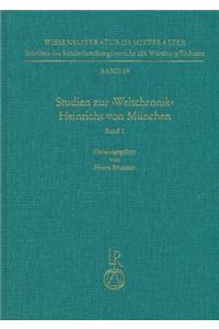Studien Zur Weltchronik Heinrichs Von Munchen
