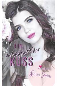 verhängnisvoller Kuss