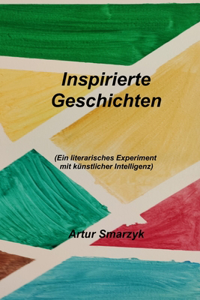 Inspirierte Geschichten