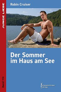 Cruiser:Der Sommer im Haus am See