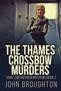 Thames Crossbow Murders