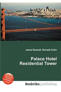 Palace Hotel Residential Tower