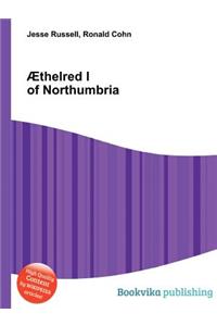 Aethelred I of Northumbria