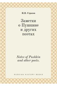 Notes of Pushkin and Other Poets.