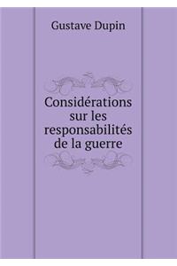 Considérations Sur Les Responsabilités de la Guerre