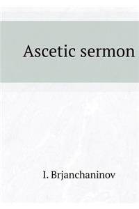 Ascetic Sermon