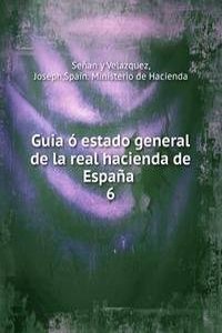Guia o estado general de la real hacienda de Espana