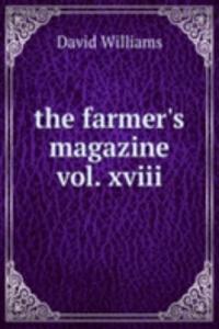 farmer's magazine vol. xviii