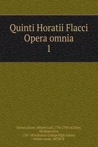 Quinti Horatii Flacci Opera omnia