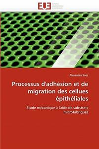 Processus d''adhésion Et de Migration Des Cellues Épithéliales