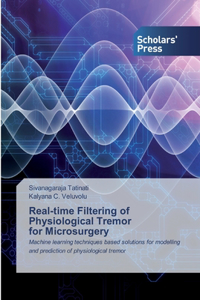 Real-time Filtering of Physiological Tremor for Microsurgery