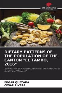 Dietary Patterns of the Population of the Canton 
