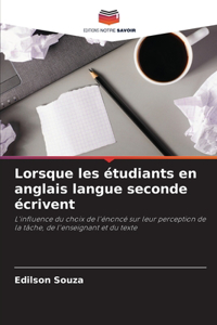 Lorsque les étudiants en anglais langue seconde écrivent