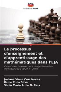 processus d'enseignement et d'apprentissage des mathématiques dans l'EJA