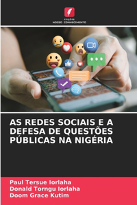 As Redes Sociais E a Defesa de Questões Públicas Na Nigéria