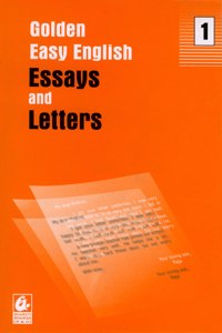 Golden Easy English Essays & Letters 1