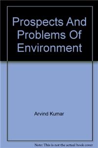 Prospects & Problems Of Environment