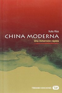 China Moderna: Una inmersion rapida