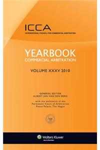 Yearbook Commercial Arbitration Volume XXXV - 2010