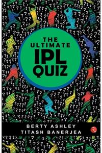 Ultimate Ipl Quiz Book