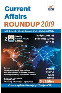 Current Affairs Roundup 2019 with 2 ebooks - Weekly Current Affairs Update & MCQs. - 2nd Edition
