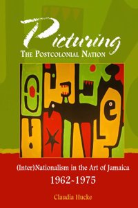 Picturing the Postcolonial Nation