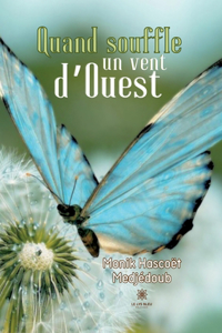 Quand souffle un vent d'Ouest