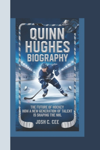 Quinn Hughes Biography