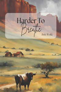 Harder To Breathe