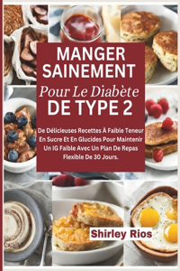 Manger Sainement Pour Le Diabète De Type 2