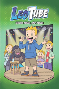 LeoTube Chistes malos, muy malos