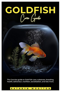 Goldfish Care Guide